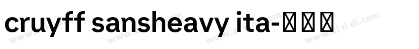 cruyff sansheavy ita字体转换 cruyff sansheavy ita字体转换